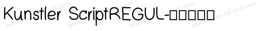 Kunstler ScriptREGUL字体转换